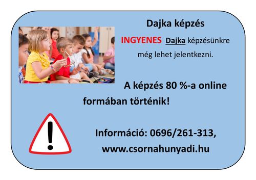 INGYENES Dajka képzés a Hunyadiban!!!